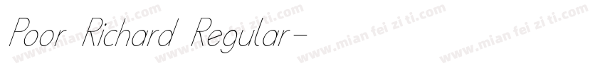 Poor Richard Regular字体转换